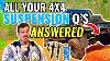 4wd Suspension Questions Answered Lift Kit Faq We Answer All Your Questions