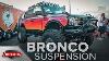 All Suspension And Lift Kit Options For The New 21 Ford Bronco