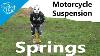 Motorcycle Suspension Springs What You Need To Know